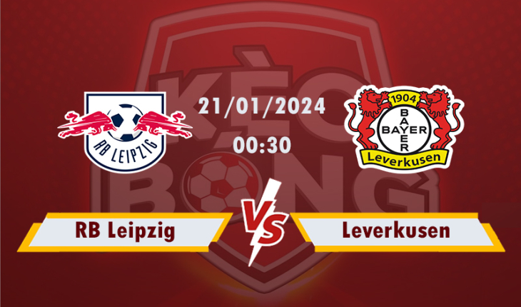Nhận định, soi kèo RB Leipzig vs Leverkusen, 00h30 ngày 21/1/2024